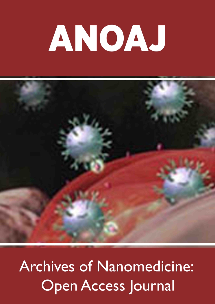 Lupine Publishers Archives of Nanomedicine: Open Access Journal
