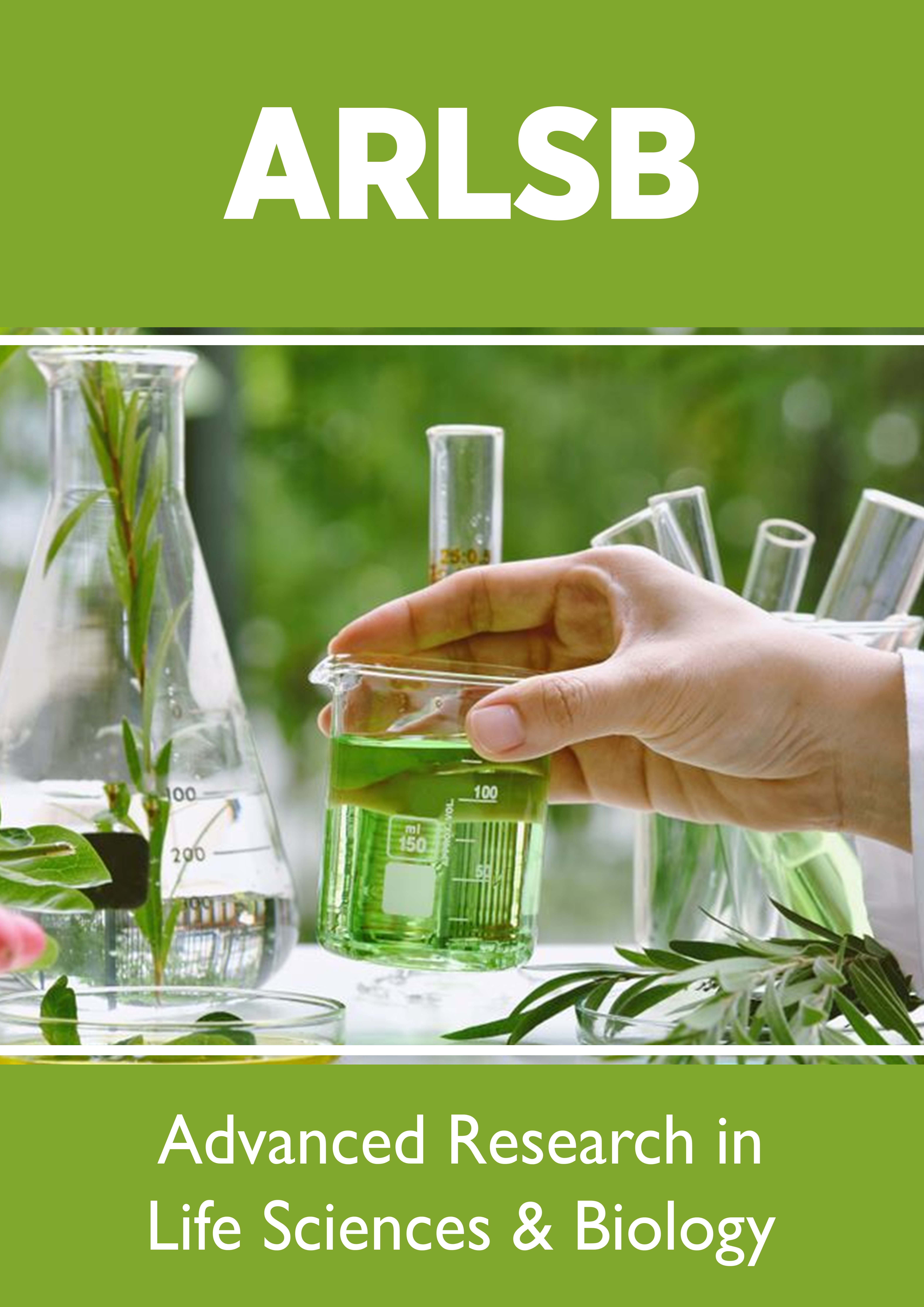 Lupine Publishers Advanced Research in Life Sciences & Biology 